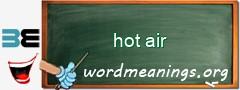 WordMeaning blackboard for hot air